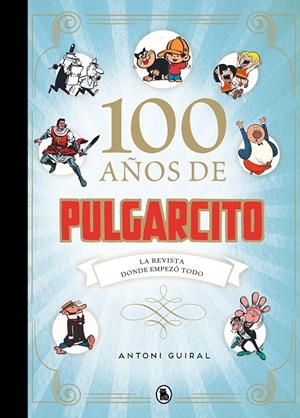 100 años de Pulgarcito | 9788402425171 | Guiral, Antoni | Librería online de Figueres / Empordà