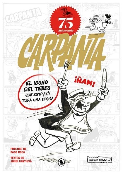 Carpanta 75º aniversario | 9788402427878 | Escobar, Josep | Llibreria online de Figueres i Empordà