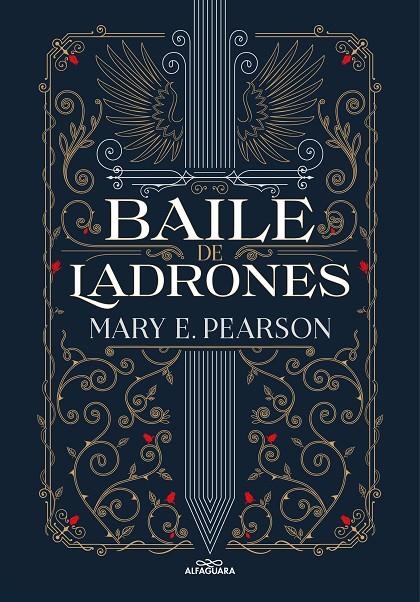 Baile de ladrones (Baile de ladrones #01) | 9788419191410 | Pearson, Mary | Llibreria online de Figueres i Empordà
