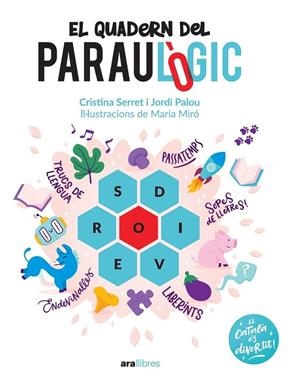 EL QUADERN DEL PARAULOGIC | 9788418928741 | Palou i Masip, Jordi | Llibreria online de Figueres i Empordà