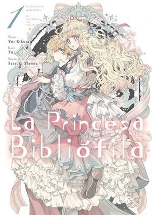LA PRINCESA BIBLIÓFILA #01 | 9788419296788 | Kikuta, Yui | Librería online de Figueres / Empordà