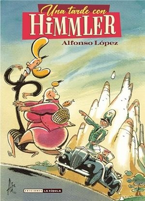 Una tarde con Himmler | 9788418809477 | Alfons López | Llibreria online de Figueres i Empordà