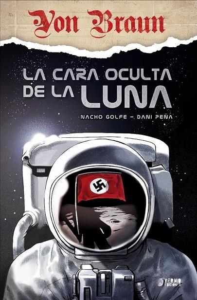 VON BRAUN, LA CARA OCULTA DE LA LUNA | 9788419296627 | NACHO GOLFE - DANI PEÑA | Librería online de Figueres / Empordà