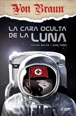 VON BRAUN, LA CARA OCULTA DE LA LUNA | 9788419296627 | NACHO GOLFE - DANI PEÑA | Librería online de Figueres / Empordà