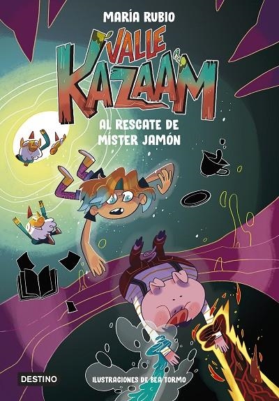 Valle Kazaam #03. Al rescate de Míster Jamón | 9788408260165 | Rubio, María/Tormo, Bea | Llibreria online de Figueres i Empordà
