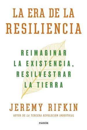 La era de la resiliencia | 9788449339929 | Rifkin, Jeremy | Librería online de Figueres / Empordà