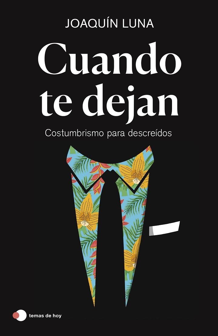 Cuando te dejan | 9788499989457 | Luna, Joaquín | Llibreria online de Figueres i Empordà