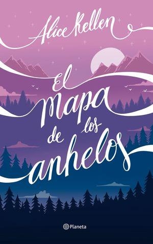 PACK TC EL MAPA DE LOS ANHELOS | 8432715148029 | Kellen, Alice | Librería online de Figueres / Empordà