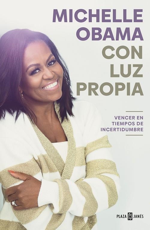 Con luz propia. Vencer en tiempos de incertidumbre | 9788401029837 | Obama, Michelle | Llibreria online de Figueres i Empordà