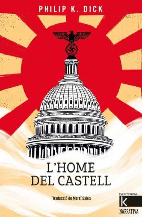 L’home del castell | 9788418558498 | Dick, Philip K. | Librería online de Figueres / Empordà