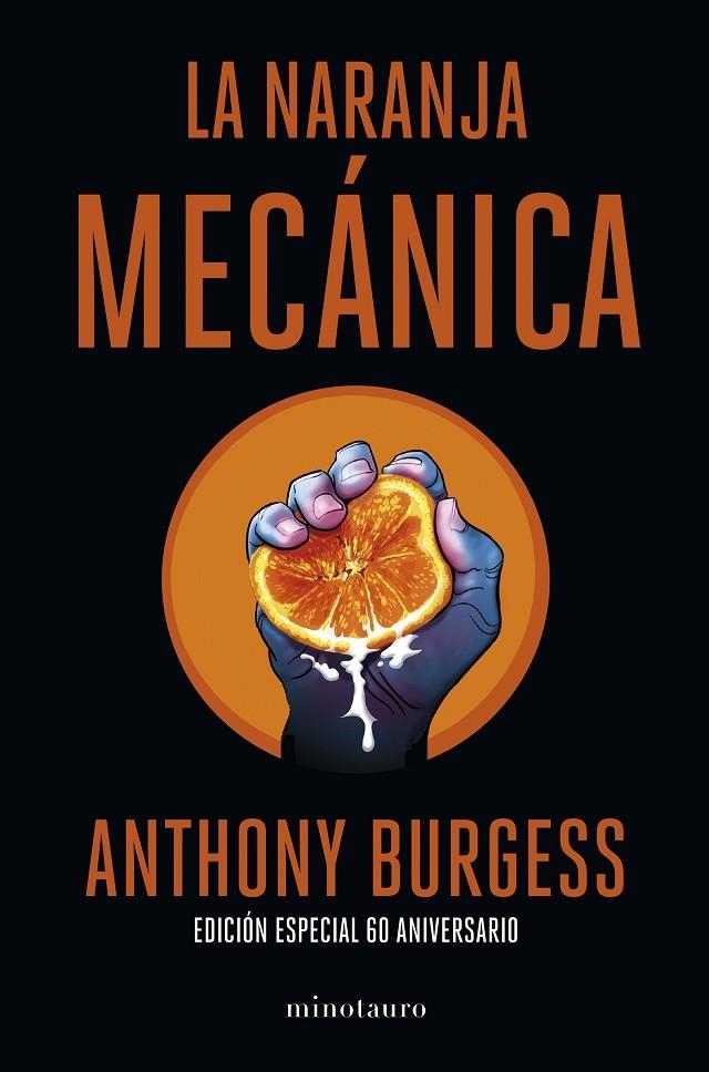 La naranja mecánica 60 aniversario | 9788445013816 | Burgess, Anthony | Llibreria online de Figueres i Empordà