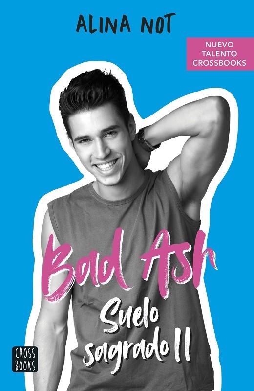 Bad Ash #05. Suelo sagrado 2. | 9788408262640 | Not, Alina | Llibreria online de Figueres i Empordà