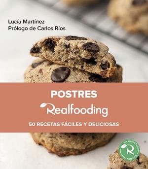 Postres Realfooding | 9788449340109 | Martínez, Lucía | Llibreria online de Figueres i Empordà