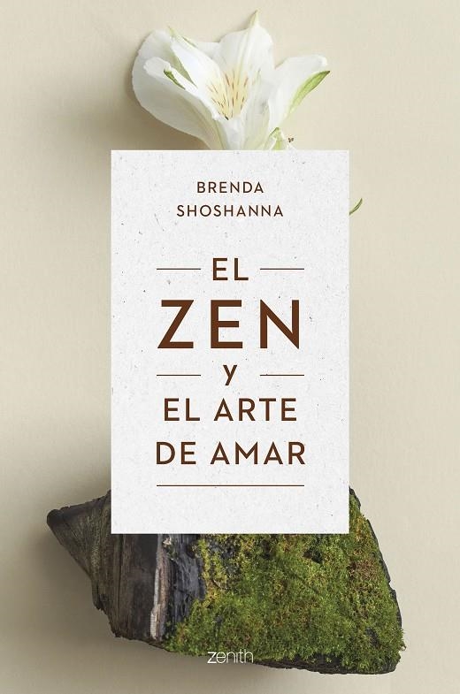 El zen y el arte de amar | 9788408263821 | Shoshanna, Brenda | Librería online de Figueres / Empordà
