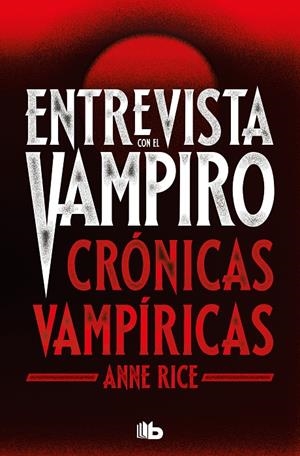 Entrevista con el vampiro (edición especial serie TV) (Crónicas Vampíricas 1) | 9788413144696 | Rice, Anne | Librería online de Figueres / Empordà
