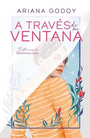 A través de mi ventana (edición ilustrada) (Trilogía Hermanos Hidalgo #01) | 9788419366078 | Godoy, Ariana | Llibreria online de Figueres i Empordà