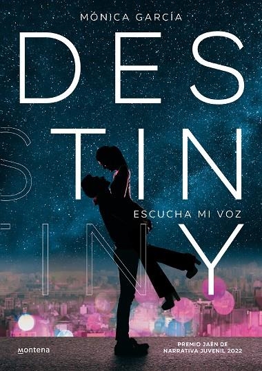 Destiny | 9788418798955 | García, Monica | Librería online de Figueres / Empordà