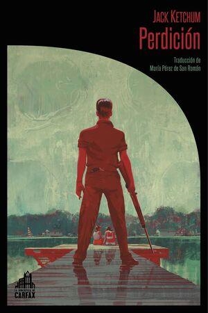 PERDICION | 9788412564006 | KETCHUM, JACK | Librería online de Figueres / Empordà