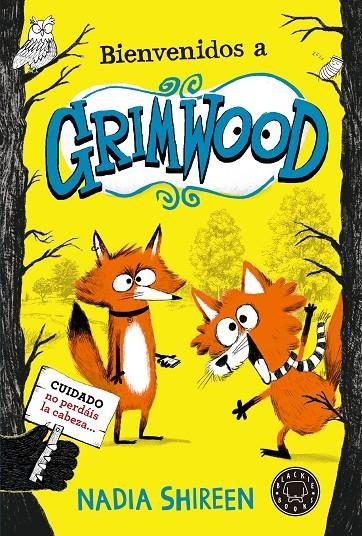 Bienvenidos a Grimwood | 9788419172648 | Shireen, Nadia | Llibreria online de Figueres i Empordà