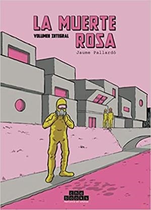 La muerte rosa | 9788412245202 | Pallardó Segarra, Jaume | Llibreria online de Figueres i Empordà