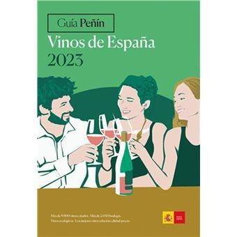 GUIA PEÑIN VINOS DE ESPAÑA 2023 | 9788412240269 | PIERRE COMUNICACION INTEGRAL,S.L | Librería online de Figueres / Empordà