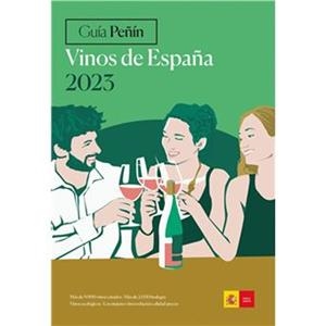 GUIA PEÑIN VINOS DE ESPAÑA 2023 | 9788412240269 | PIERRE COMUNICACION INTEGRAL,S.L | Librería online de Figueres / Empordà