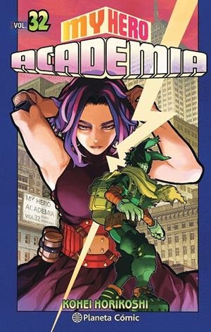 My Hero Academia #32 | 9788491747239 | Horikoshi, Kohei | Librería online de Figueres / Empordà