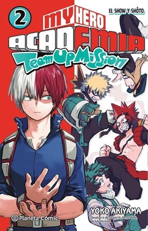My Hero Academia Team Up Mission #02 | 9788491747611 | Horikoshi, Kohei | Librería online de Figueres / Empordà