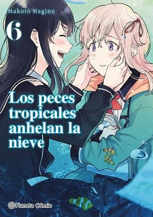 Los peces tropicales anhelan la nieve #06/09 | 9788491748656 | Hagino, Makoto | Librería online de Figueres / Empordà