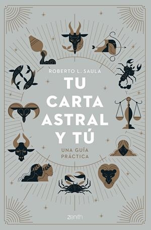 Tu carta astral y tú | 9788408263814 | L. Saula, Roberto | Librería online de Figueres / Empordà