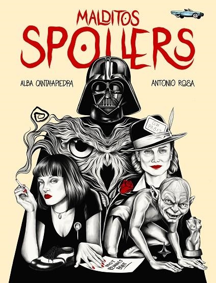 Malditos spoilers | 9788419466006 | Cantalapiedra, Alba/Rosa, Antonio | Llibreria online de Figueres i Empordà