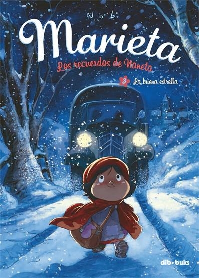 Marieta #03. Los recuerdos de Naneta | 9788415850533 | Chevrier, Bruno | Librería online de Figueres / Empordà