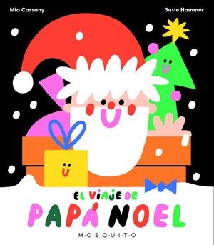El viaje de Papá Noel | 9788412343762 | Cassany, Mia | Llibreria online de Figueres i Empordà
