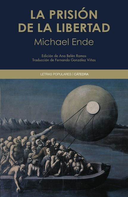 La prisión de la libertad | 9788437645223 | Ende, Michael | Llibreria online de Figueres i Empordà