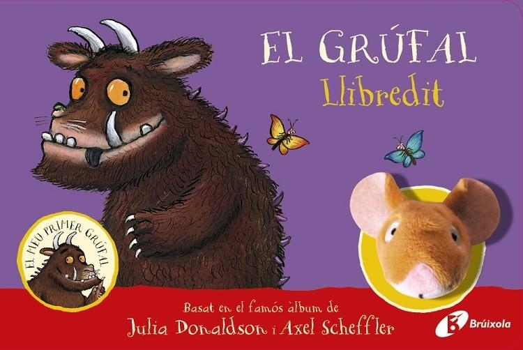 El grúfal! Llibredit | 9788413492056 | Donaldson, Julia | Librería online de Figueres / Empordà