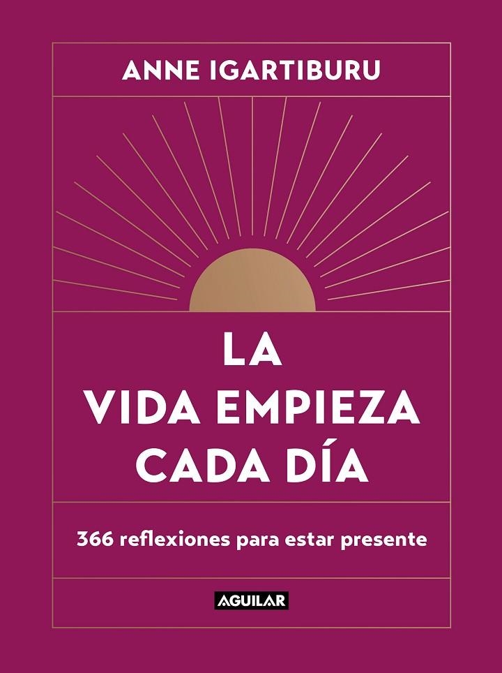 La vida empieza cada día | 9788403523678 | Igartiburu, Anne | Librería online de Figueres / Empordà