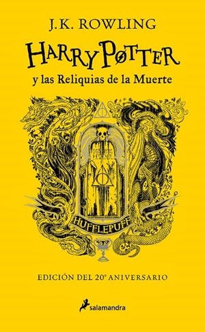 Harry Potter y las reliquias de la muerte (edición Hufflepuff del 20º aniversario) | 9788418797040 | Rowling, J. K. | Llibreria online de Figueres i Empordà