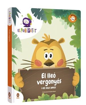 El lleó vergonyós i els seus amics | 9788418817687 | El Pot Petit | Llibreria online de Figueres i Empordà