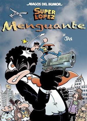 Menguante (Super Lopez #186) | 9788466661379 | López Fernández, Juan | Librería online de Figueres / Empordà