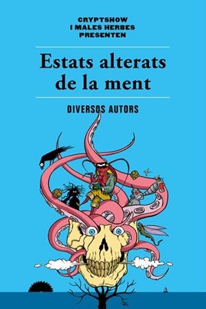 Estats alterats de la ment | 9788494725807 | Llibreria online de Figueres i Empordà
