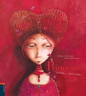 Princesas olvidadas o desconocidas | 9788426359094 | Phillipe Lechermeir | Librería online de Figueres / Empordà