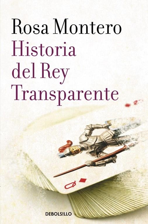Historia del Rey Transparente | 9788490629239 | Rosa Montero | Llibreria online de Figueres i Empordà