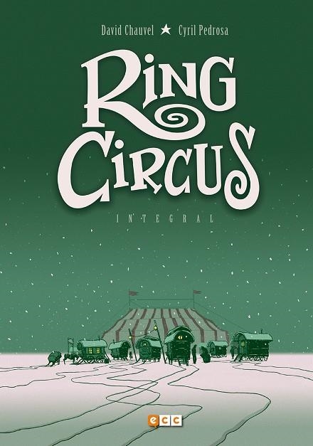 Ring Circus | 9788417176204 | Chauvel, David | Llibreria online de Figueres i Empordà