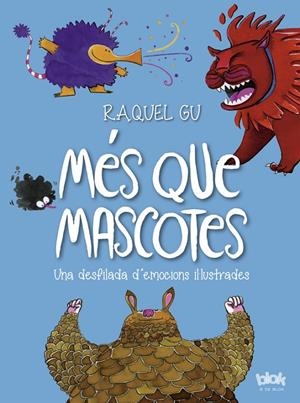 Més que mascotes. Una desfilada d'emocions il·lustrades | 9788416712441 | Gu, Raquel | Librería online de Figueres / Empordà