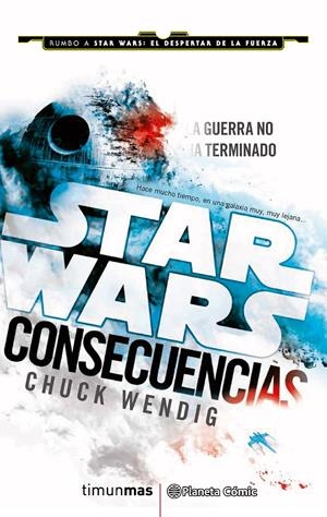 Star Wars Consecuencias #01. Aftermath (novela) | 9788416401703 | Chuck Wendig | Llibreria online de Figueres i Empordà