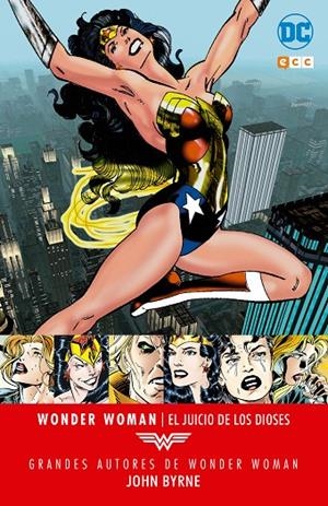 Grandes autores de Wonder Woman: John Byrne - El juicio de los dioses | 9788417176402 | Byrne, John/Weis, Joan/Morrison, Ruth | Llibreria online de Figueres i Empordà