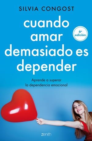 Cuando amar demasiado es depender | 9788408136682 | Congost Provensal, Silvia | Llibreria online de Figueres i Empordà