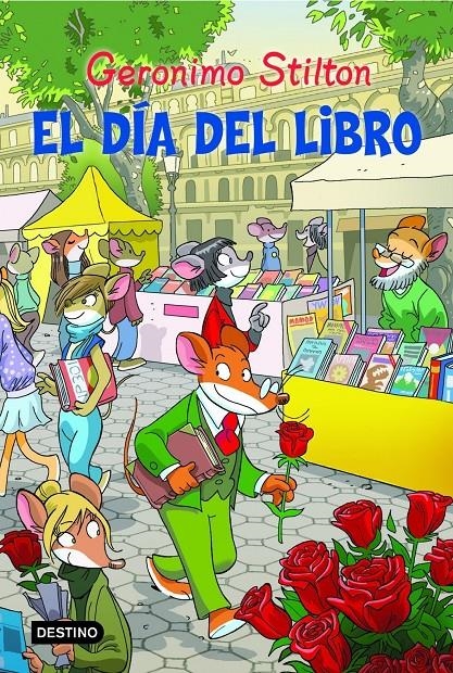El día del libro | 9788408111375 | Geronimo Stilton | Llibreria online de Figueres i Empordà