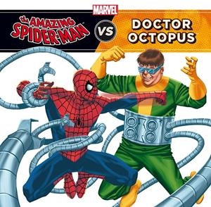 Marvel. Spider-Man vs Dr. Octopus | 9788415343479 | Marvel | Llibreria online de Figueres i Empordà