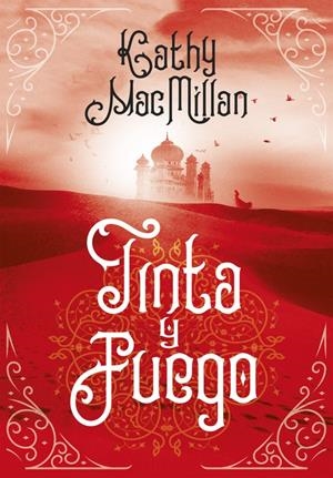 Tinta y fuego | 9788490438275 | Kathleen K. Macmillan | Llibreria online de Figueres i Empordà